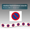 Rubalise plastique STATIONNEMENT INTERDIT  - 75mm*250m